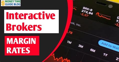 interactive brokers margin rates